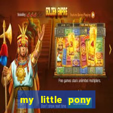 my little pony jogos de vestir